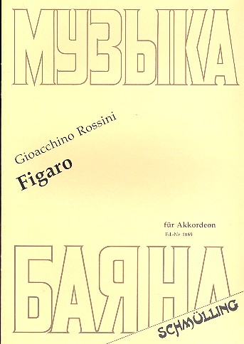 Figaro fr Akkordeon Rezitativ aus der Oper Der Barbier von Sevilla
