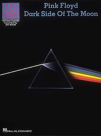 Pink Floyd: Dark side of the moon, songbook for voice and bass (notes, chords, tablature