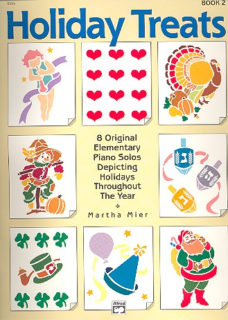 Holiday treats vol.2 8 original elementary pianos solos depicting holidays throughout the year