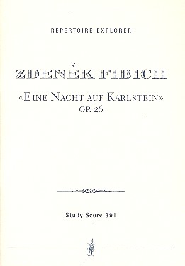 Eine Nacht auf Karlstein op.26 fr Orchester Studienpartitur