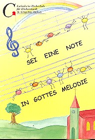 Sei eine Note in Gottes Melodie Melodieausgabe