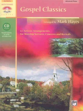 Gospel Classics (+CD) for advanced piano