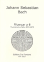 Ricercar a 6 aus dem Musikalischen Opfer BWV1079 fr 6 Blockflten (SSATBB),  Partitur und Stimmen