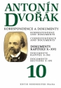 Dvorak - Korrespondenz und Dokumente Band 10 Kapitel 10-16 Kula, Milan, ed