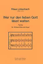 Wer nur den lieben Gott lsst walten Partita fr Altblockflte und Orgel