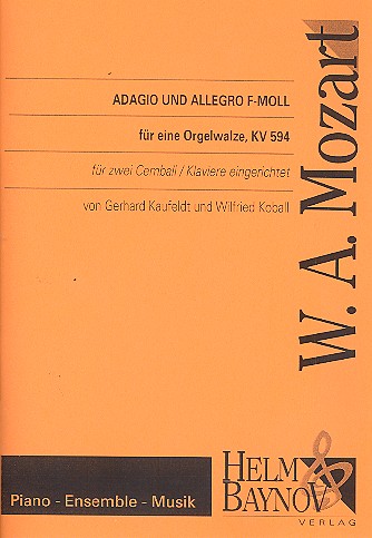 Adagio und Allegro f-Moll KV594 fr eine Orgelwalze fr 2 Cembali (Klaviere)