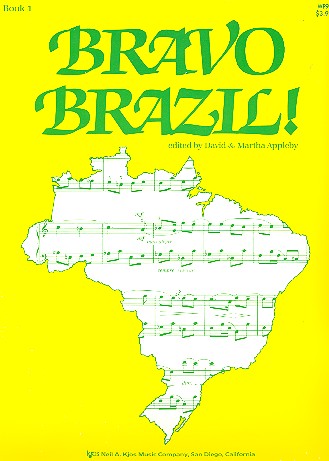 Bravo Brazil vol.1 5 pieces for piano Appleby, D.+M., ed