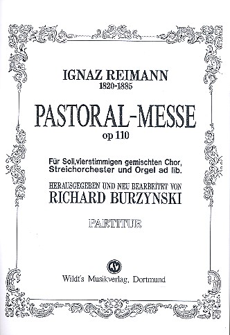 Pastoralmesse op.110 fr Soli, Chor, Streicher und Orgel ad lib. Partitur