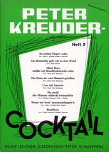 Peter Kreuder Cocktail Band 2: Album fr Gesang und Klavier