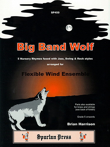 Big Band Wolf: for flexible wind ensemble, score+parts