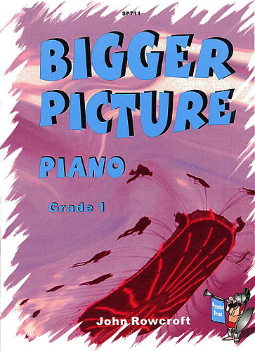 Bigger picture grade 1 for piano