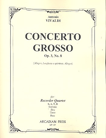 Concerto grosso op.3,8 for recorder quartet, score+parts