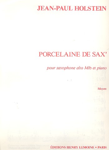 Porcelaine de sax' pour saxophone alto et piano (moyen)