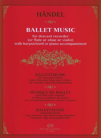 Ballettmusik fr Sopranblockflte (Flte, Oboe, Violine) und Cembalo (Klavier)