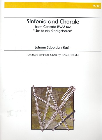 Sinfonia and chorale from cantata BWV142 for flute ensemble score and parts