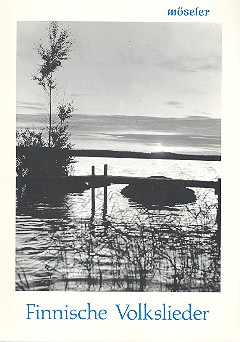 Finnische Volkslieder (dt/finn)