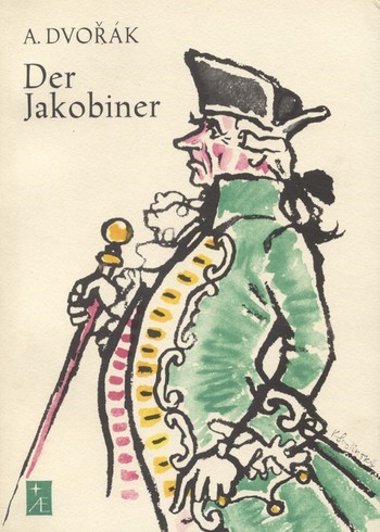 Der Jakobiner op.84 Oper in 3 Akten Klavierauszug (dt)