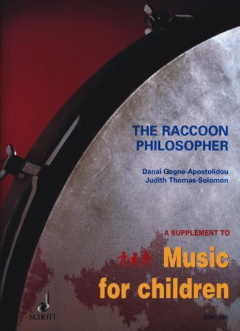 The raccoon philosopher supplement to Music for children