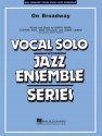 On Broadway: for voice and jazz ensemble
