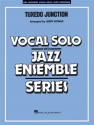 Tuxedo Junction: for voice and jazz ensemble