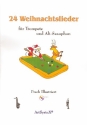 24 Weihnachtslieder (+CD) fr Trompete und Altsaxophon Spielpartitur