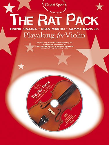The Rat Pack (+CD): for violin Guest Spot Playalong