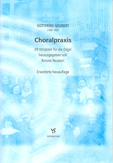Choralpraxis 29 Vorspiele fr Orgel Erweiterte Neuauflage
