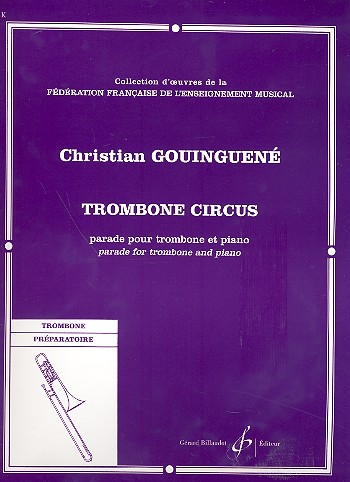 Trombone circus pour trombone et piano