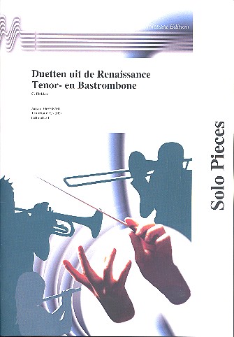 Duetten uit de Renaissance voor Tenor- en Bastrombone Spielpartitur