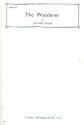 The Wanderer for male chorus a cappella,  score (with piano for rehearsal only)