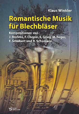 Romantische Musik für Blechbläser Partitur Winkler, Klaus, Bearb.