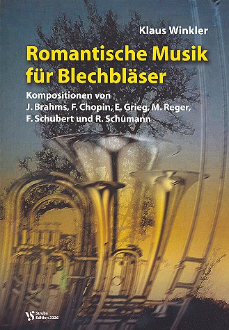 Romantische Musik fr Blechblser Partitur Winkler, Klaus, Bearb.