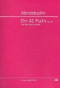 Wie der Hirsch schreit op.42 Psalm 42 fr Soli, gem Chor und Orchester Studienpartitur