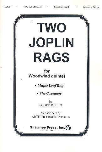 2 Joplin Rags for flute, oboe, clarinet, horn and bassoon score and parts