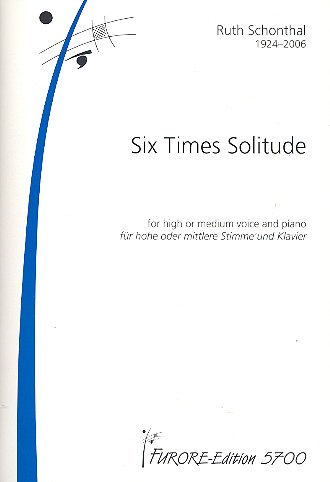 Six times solitude for voice (medium or high) and piano Milne, A.A., text