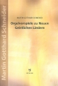 Orgelvorspiele zu Neuen Geistlichen Liedern fr Orgel