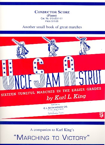 Uncle Sam A-Strut: fr Blasorchester Direktion/Klavier 16 Mrsche