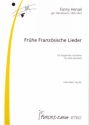 Frhe franzsische Lieder fr Gesang und Klavier