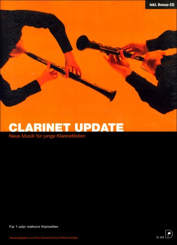 Clarinet update (+CD) Neue Musik fr junge Klarinettisten fr 1-3 Klarinetten