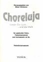 Choreluja fr gem Chor und Tasteninstrument (Melodieinstrumente ad lib.) Melodieinstrumente