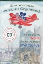 Eine Weltreise durch die Orgelmusik mit Holzwurm Willi und Kirchenmaus Stanislaus CD + Booklet  (in DVD-Hlle)