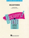 Milestones (+CD): for jazz ensemble Murtha, Paul, arr. Halo Leonard discovery series