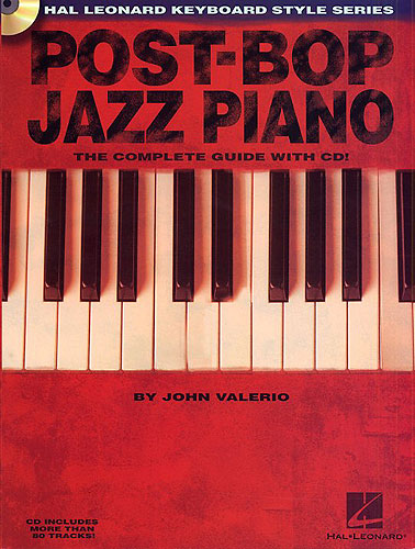 Post-Bop jazz piano (+CD) the complete guide Hal Leonard keyboard style series