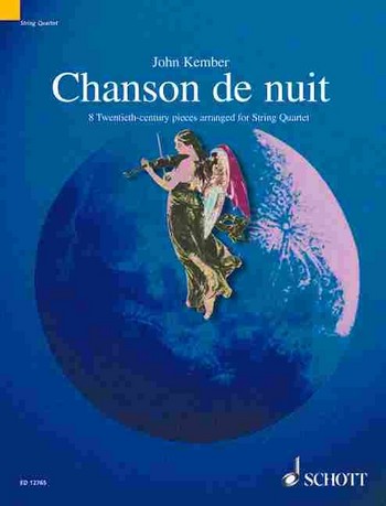 Chanson de nuit - 8 20th-Century pieces for string quartet score and parts