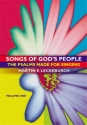 Songs of god's people the psalms made for singing Martin E Leckebusch, ed