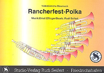 Rancherfest- Polka: für Blasorchester