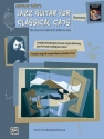 Jazz Guitar for classial cats: harmony The classical guitarist's guide to jazz