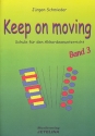 Keep on moving - Schule Band 3 fr Akkordeon