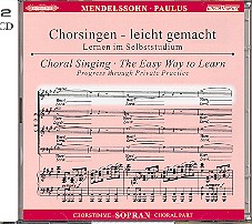 Paulus op.36 CD Chorstimme Sopran und Chorstimmen ohne Sopran Chorsingen leicht gemacht