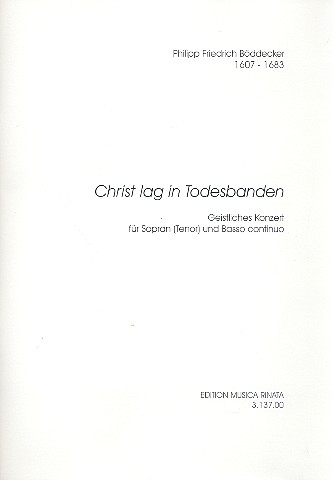 Christ lag in Todesbanden Geistliches Konzert  fr Sopran (Tenor) und Bc